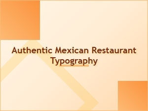 Tequila Sunrise Text: Fonts for Authentic Mexican Dining